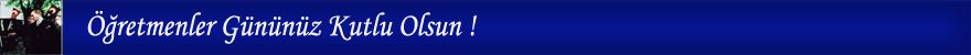 24 Kasm retmenler Gnnz Kutlu Olsun !